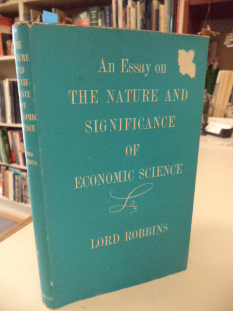 Fyrretræ publikum Køre ud An Essay on the Nature & Significance of Economic Science