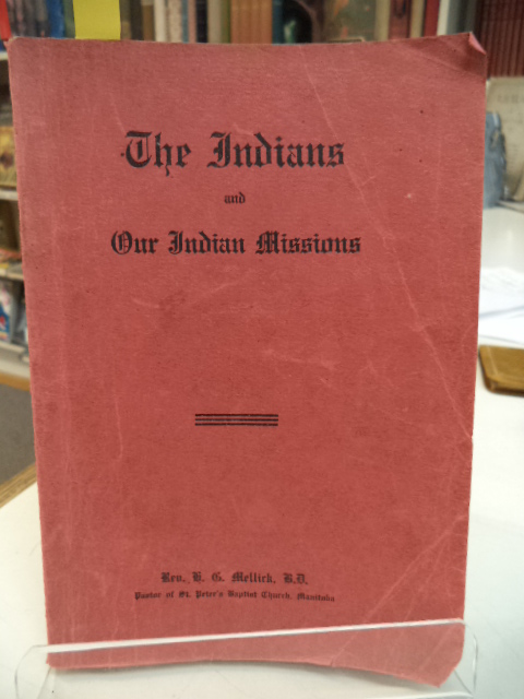 The Indians and Our Indian Missions